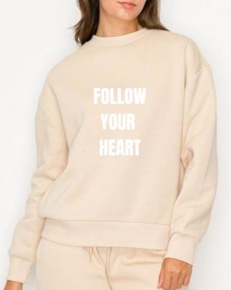 GRAPHIC SWEATSHIRT "FOLLOW YOUR HEART" PACKAGE 6 SWEATSHIRTS 2S 2M 2L. $19.00 UNIT PRICE