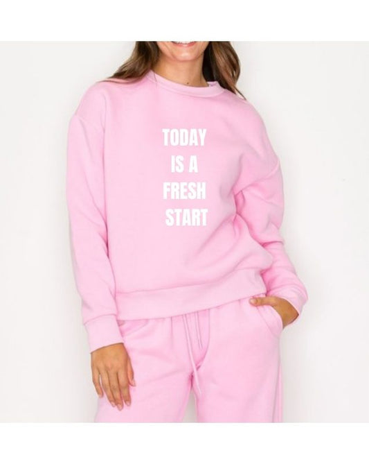 GRAPHIC SWEATSHIRT "TODAY IS A FIRST DAY"